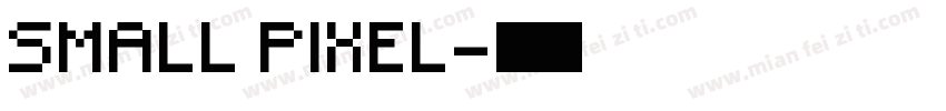 Small Pixel字体转换